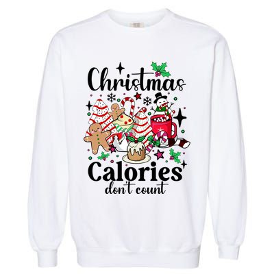 Christmas Calories DonT Count Garment-Dyed Sweatshirt