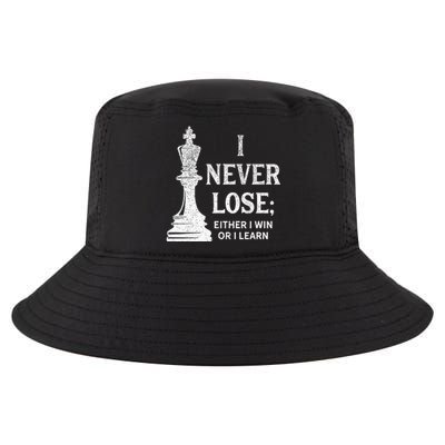 Classic Chess Design I Never Lose I Either Win Or Learn Cool Comfort Performance Bucket Hat