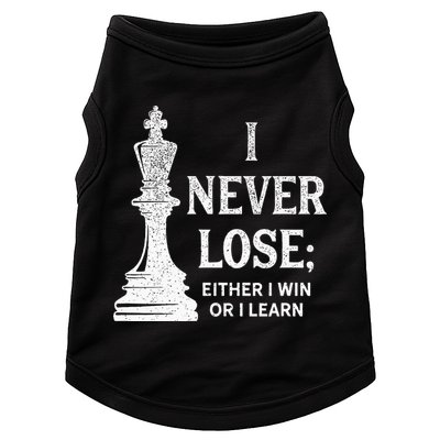 Classic Chess Design I Never Lose I Either Win Or Learn Doggie Tank