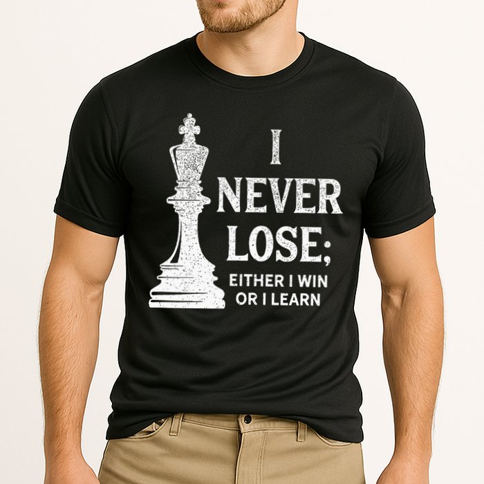Classic Chess Design I Never Lose I Either Win Or Learn Performance Shirt