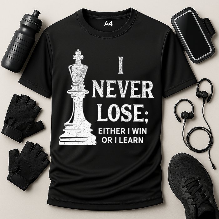 Classic Chess Design I Never Lose I Either Win Or Learn Performance Shirt
