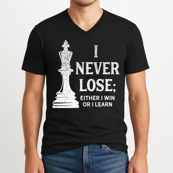 Classic Chess Design I Never Lose I Either Win Or Learn V-Neck T-Shirt