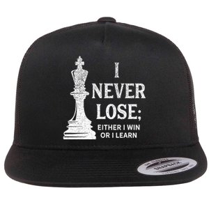 Classic Chess Design I Never Lose I Either Win Or Learn Flat Bill Trucker Hat