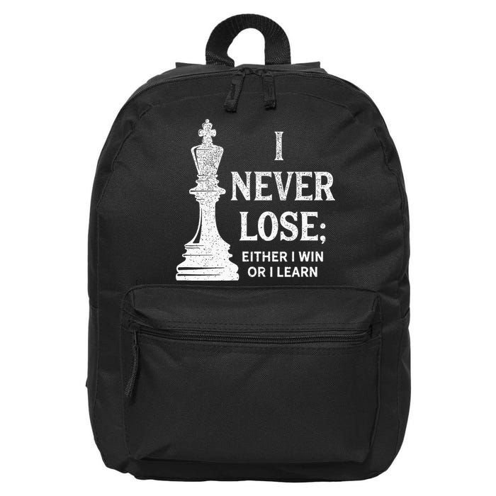 Classic Chess Design I Never Lose I Either Win Or Learn 16 in Basic Backpack