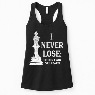 Classic Chess Design I Never Lose I Either Win Or Learn Womens Tank Top
