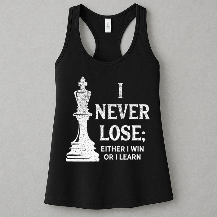 Classic Chess Design I Never Lose I Either Win Or Learn Womens Tank Top