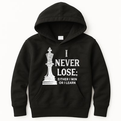 Classic Chess Design I Never Lose I Either Win Or Learn Kids Hoodie