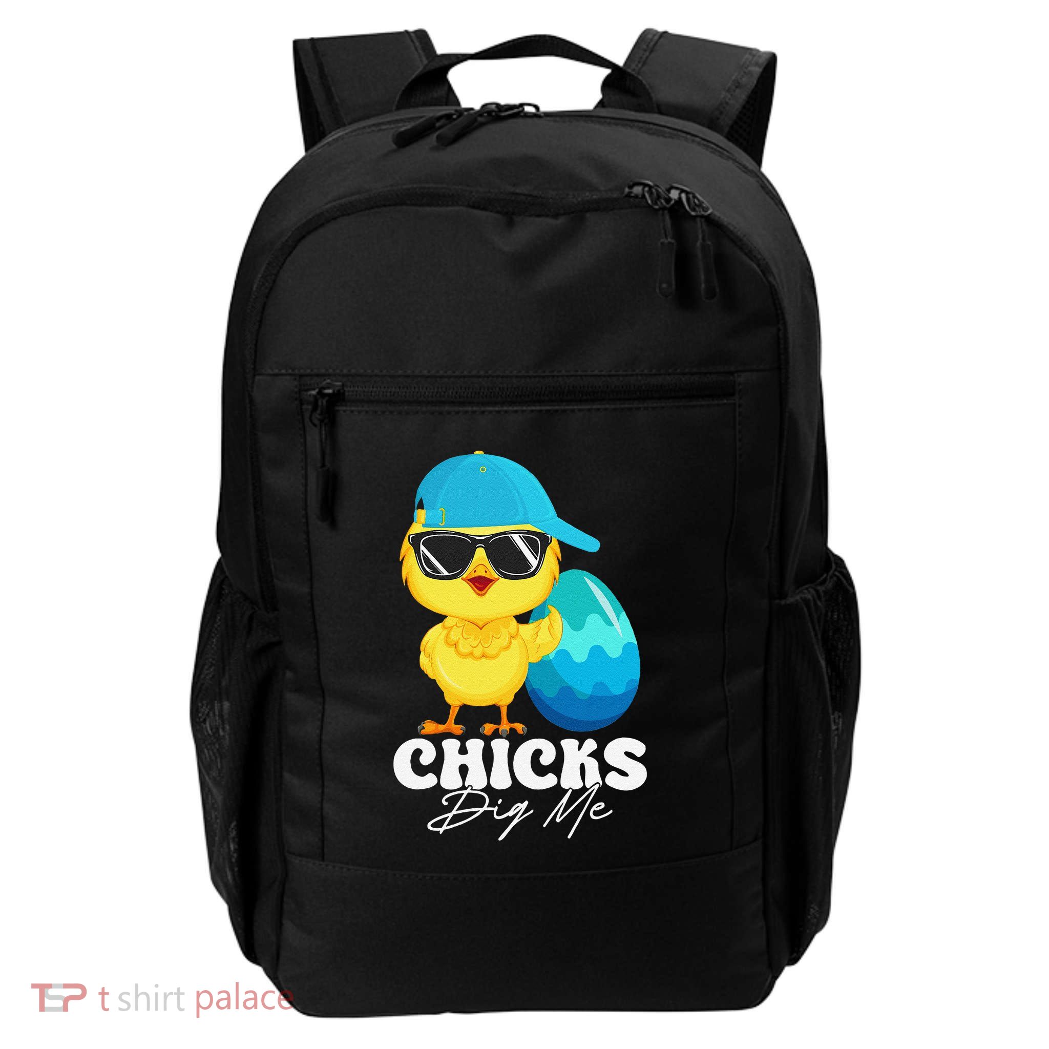 Cute Chicks Dig Me Happy Easter Funny Baby Chick With Egg Backpack