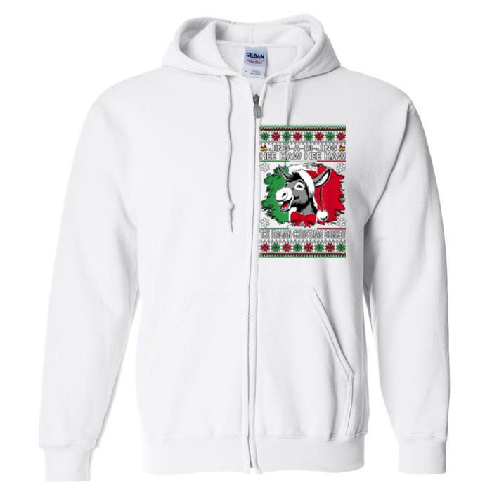 Chingedy Ching Dominick The Italian Christmas Donkey Xmas Full Zip Hoodie