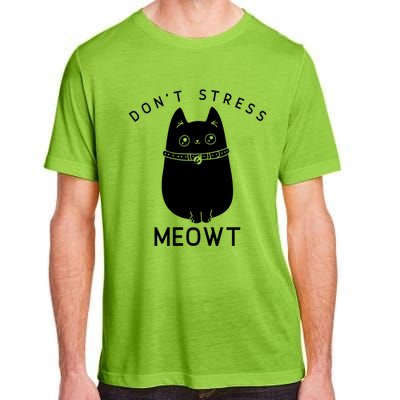 Cute Cat Don’t Stress Meowt Great Gift Adult ChromaSoft Performance T-Shirt