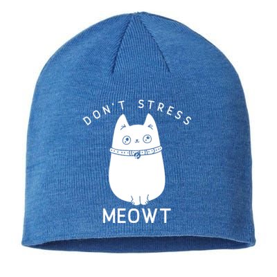 Cute Cat Don’t Stress Meowt Great Gift Sustainable Beanie