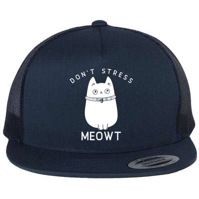 Cute Cat Don’t Stress Meowt Great Gift Flat Bill Trucker Hat