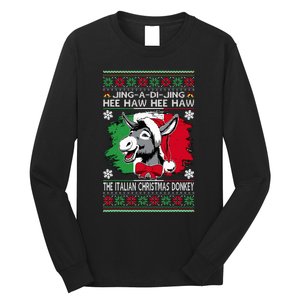 Chingedy Ching Dominick The Italian Christmas Donkey Xmas Long Sleeve Shirt