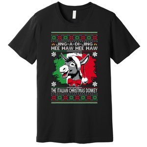 Chingedy Ching Dominick The Italian Christmas Donkey Xmas Premium T-Shirt