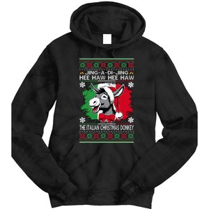 Chingedy Ching Dominick The Italian Christmas Donkey Xmas Tie Dye Hoodie