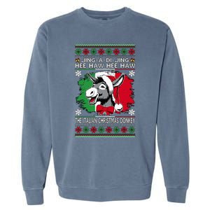 Chingedy Ching Dominick The Italian Christmas Donkey Xmas Garment-Dyed Sweatshirt