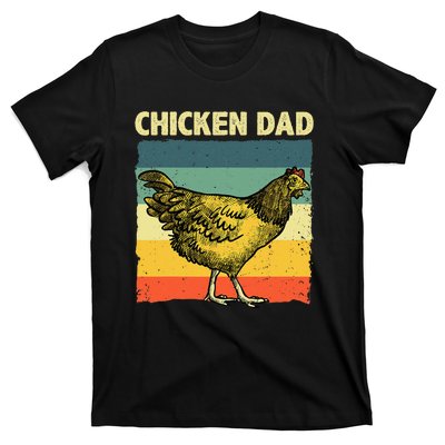 Cool Chicken Dad For Men Father Hen Chicken Farmer Whisperer T-Shirt