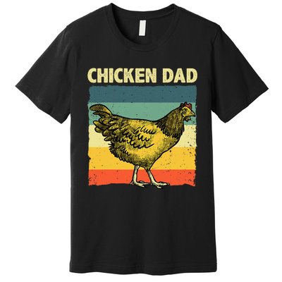 Cool Chicken Dad For Men Father Hen Chicken Farmer Whisperer Premium T-Shirt