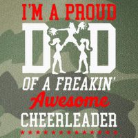 Cheer Cheerleading Dad Father IM A Proud Dad Of A Freakin Legacy Tie Dye Trucker Hat