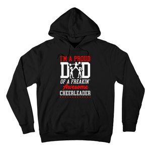 Cheer Cheerleading Dad Father IM A Proud Dad Of A Freakin Hoodie