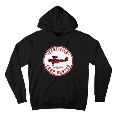 Certified Crop Duster Planes And Aerial Hoodie