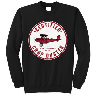 Certified Crop Duster Planes And Aerial Tall Sweatshirt