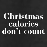 Christmas Calories Dont Count Funny Cool Comfort Performance Bucket Hat