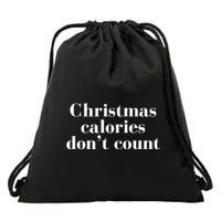 Christmas Calories Dont Count Funny Drawstring Bag