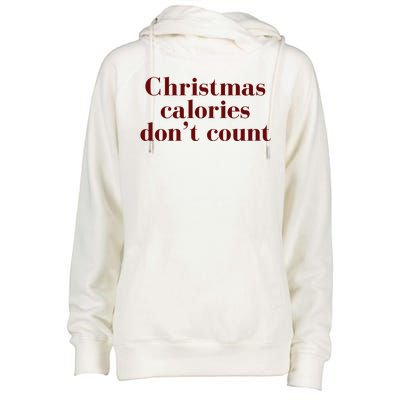 Christmas Calories Dont Count Funny Womens Funnel Neck Pullover Hood