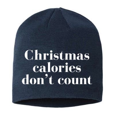 Christmas Calories Dont Count Funny Sustainable Beanie