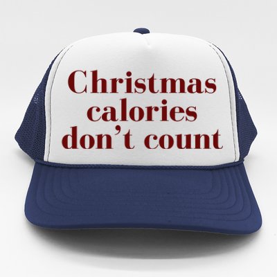 Christmas Calories Dont Count Funny Trucker Hat