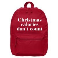 Christmas Calories Dont Count Funny 16 in Basic Backpack