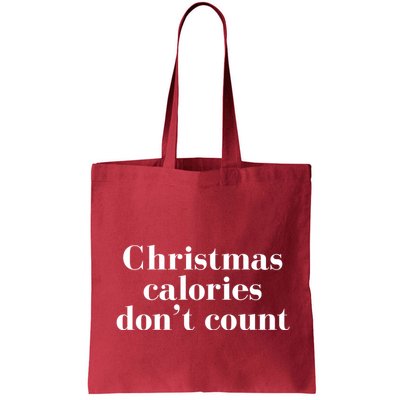 Christmas Calories Dont Count Funny Bag