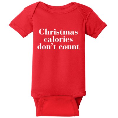 Christmas Calories Dont Count Funny Baby Bodysuit