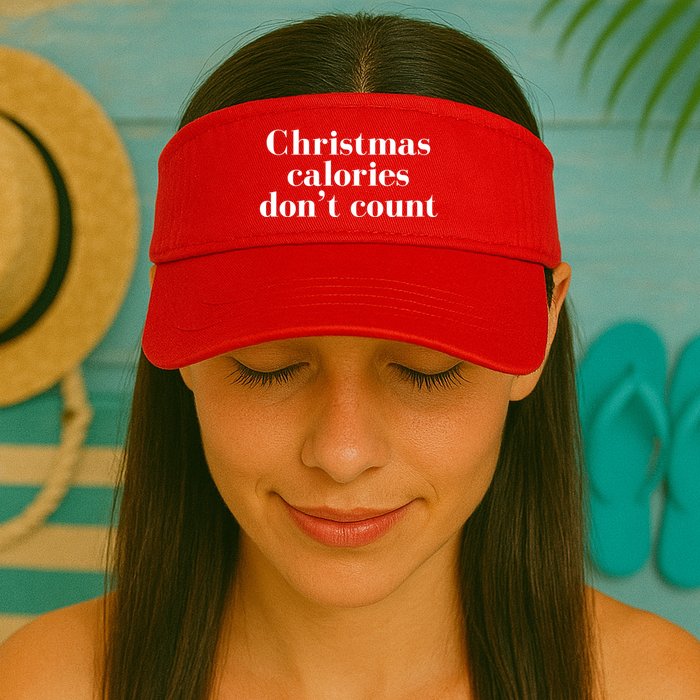 Christmas Calories Dont Count Funny Visor