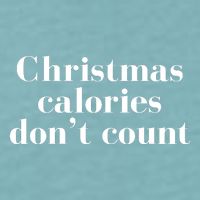 Christmas Calories Dont Count Funny Sueded Cloud Jersey T-Shirt