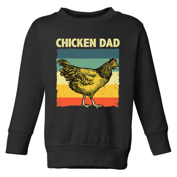 Cool Chicken Dad For Men Father Hen Chicken Farmer Whisperer Toddler Sweatshirt