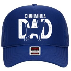 Cute Chihuahua Dog Dad Puppy Lover Father Gift High Crown Mesh Back Trucker Hat