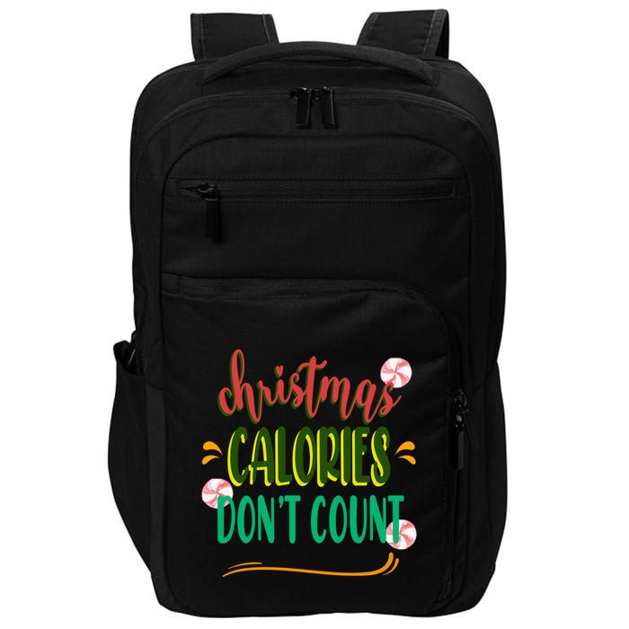 Christmas Calories Dont Count Funny Impact Tech Backpack