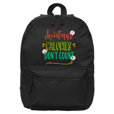 Christmas Calories Dont Count Funny 16 in Basic Backpack
