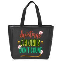 Christmas Calories Dont Count Funny Zip Tote Bag