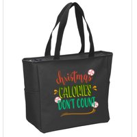 Christmas Calories Dont Count Funny Zip Tote Bag