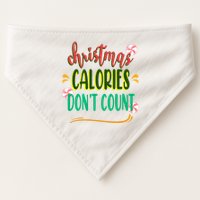 Christmas Calories Dont Count Funny USA-Made Doggie Bandana