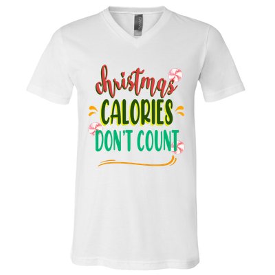 Christmas Calories Dont Count Funny V-Neck T-Shirt