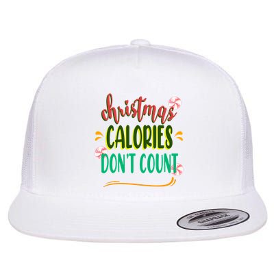 Christmas Calories Dont Count Funny Flatbill Hat