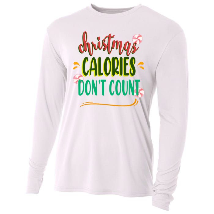 Christmas Calories Dont Count Funny Cooling Performance Long Sleeve Crew