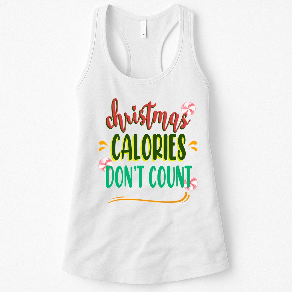 Christmas Calories Dont Count Funny Womens Tank Top