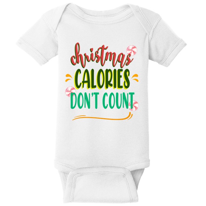 Christmas Calories Dont Count Funny Baby Bodysuit