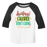 Christmas Calories Dont Count Funny Toddler Fine Jersey T-Shirt