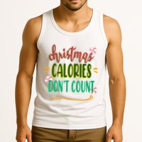 Christmas Calories Dont Count Funny Tank Top